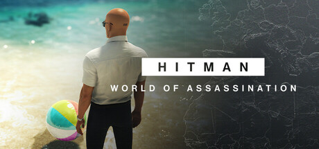 HITMAN暗杀世界HITMAN World of Assassination