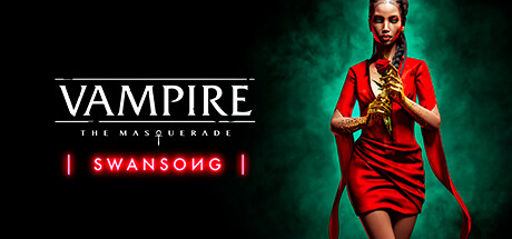 吸血鬼避世丨Vampire: The Masquerade – Bloodlines