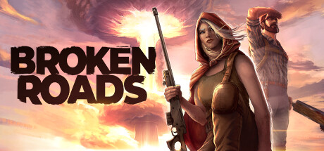 破碎之路 Broken Roads