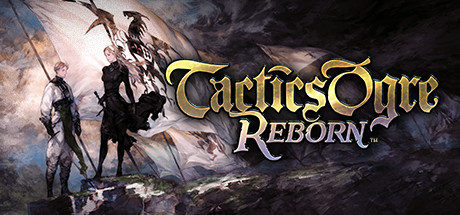 《皇家骑士团：重生（Tactics Ogre: Reborn）》